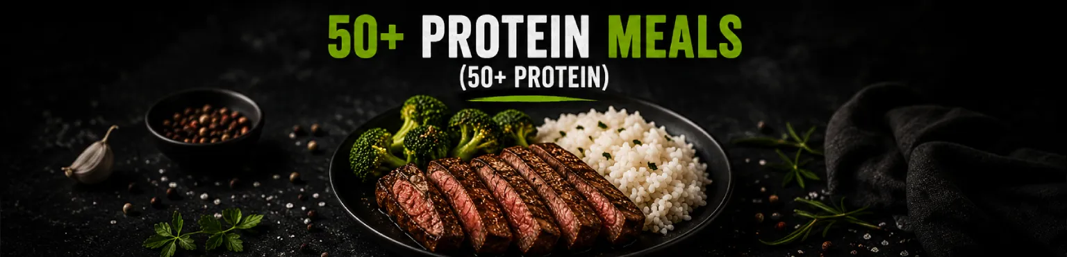 50+ Protein Meals